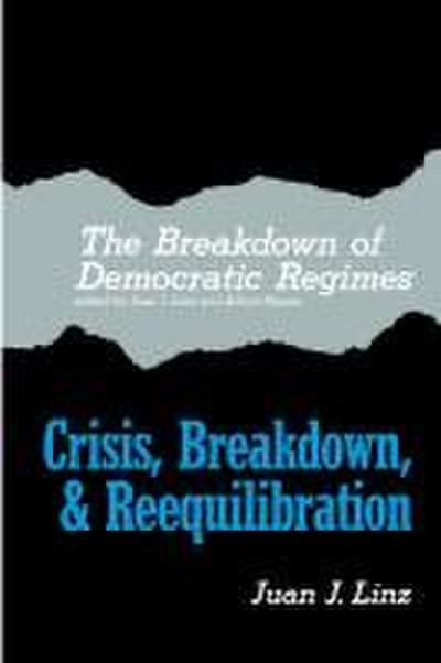 The Breakdown of Democratic Regimes
