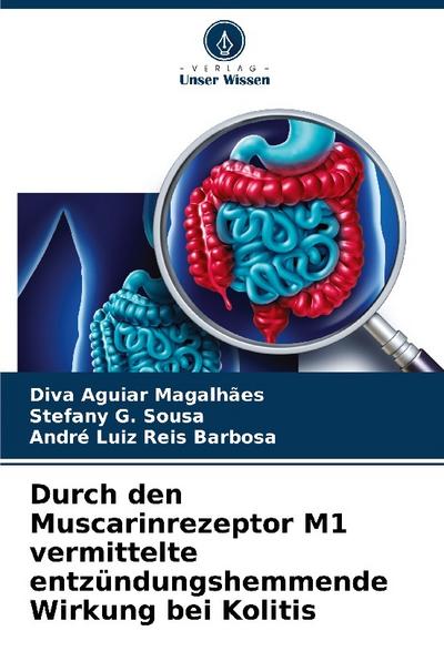 Durch den Muscarinrezeptor M1 vermittelte entzündungshemmende Wirkung bei Kolitis