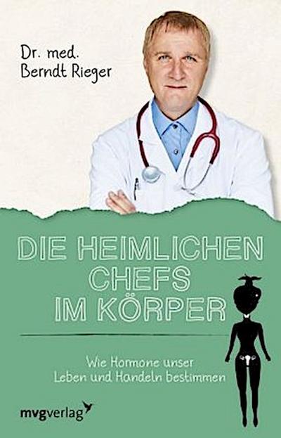 Die heimlichen Chefs im Körper