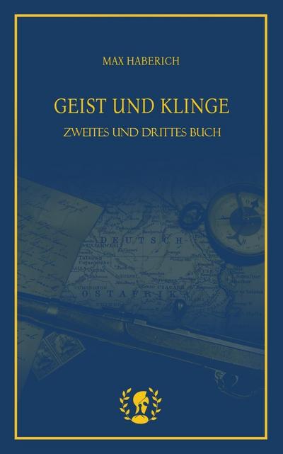 Geist und Klinge II & III
