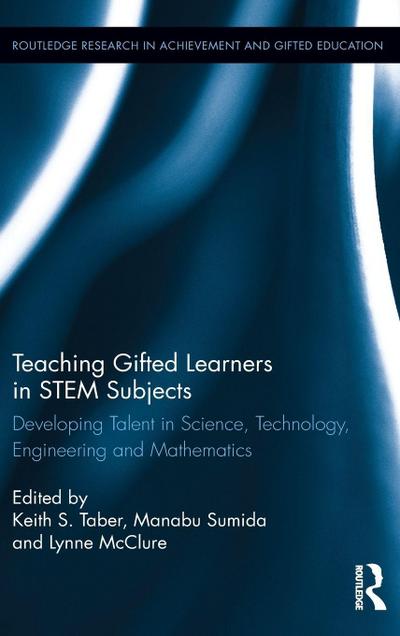 Teaching Gifted Learners in STEM Subjects