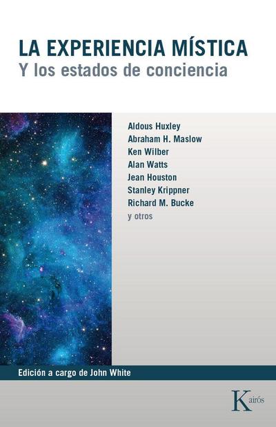 La experiencia mística : los estados de conciencia