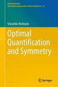 Optimal Quantification and Symmetry