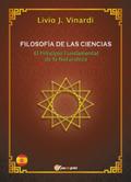 FILOSOFÍA DE LAS CIENCIAS – El Principio Fundamental de la Naturaleza (EN ESPAÑOL)