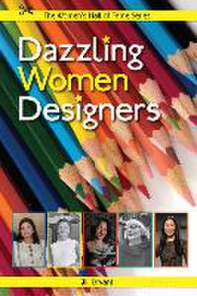 Dazzling Women Designers