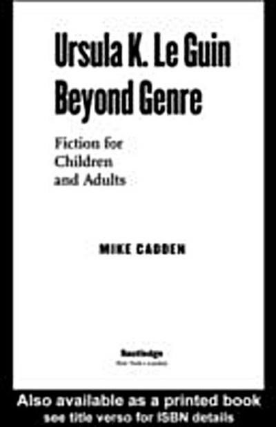 Ursula K. Le Guin Beyond Genre