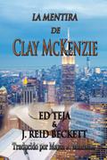 La Mentira de Clay McKenzie