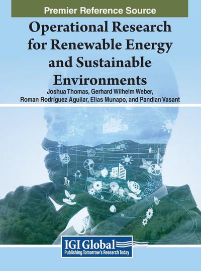 Operational Research for Renewable Energy and Sustainable Environments