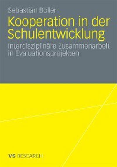 Kooperation in der Schulentwicklung