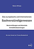 Das internationale Sachverständigenwesen