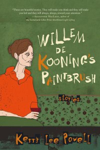 Willem De Kooning’s Paintbrush