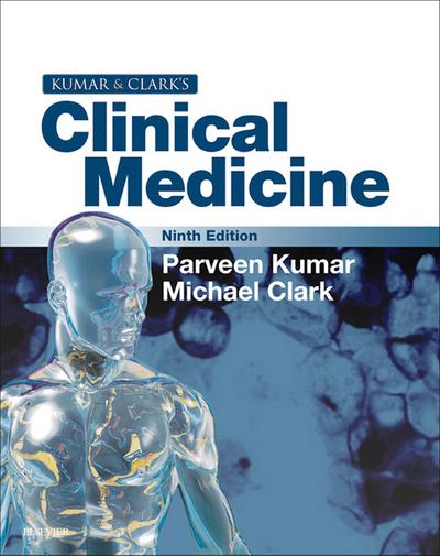 Kumar and Clark’s Clinical Medicine E-Book