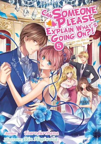 Can Someone Please Explain What’s Going On?! Volume 5