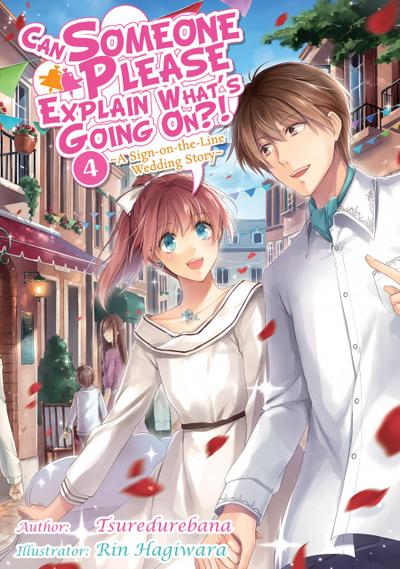 Can Someone Please Explain What’s Going On?! Volume 4