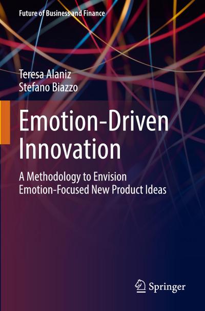 Emotion-Driven Innovation