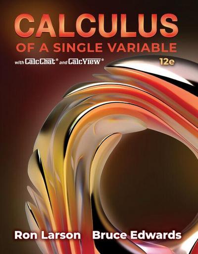 Student Solutions Manual for Larson/Edwards’ Calculus of a Single Variable
