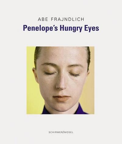 Penelope’s Hungry Eyes