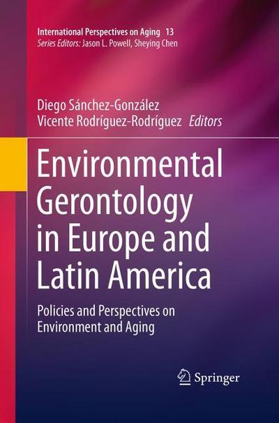 Environmental Gerontology in Europe and Latin America