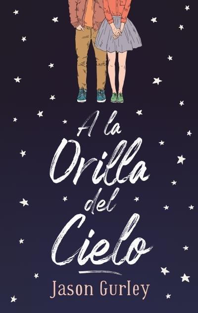 a la Orilla del Cielo