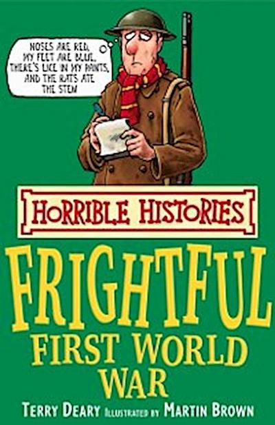 Frightful First World War