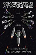 Conversations at Warp Speed