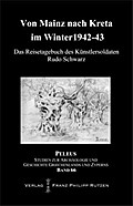 Von Mainz nach Kreta im Winter 1942-43