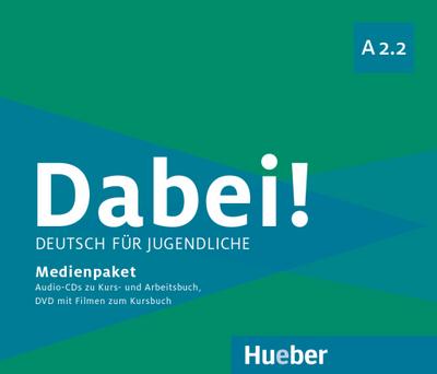 Dabei! A2.2: Deutsch für Jugendliche.Deutsch als Fremdsprache / Medienpaket