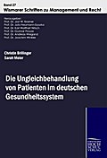 Die Ungleichbehandlung von Patienten im deuteschen