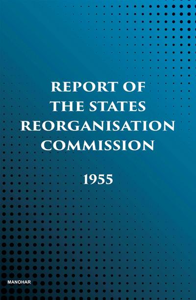 Report of the States Reorganisation Commission