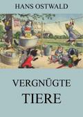 Vergnügte Tiere