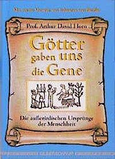 Götter gaben uns die Gene