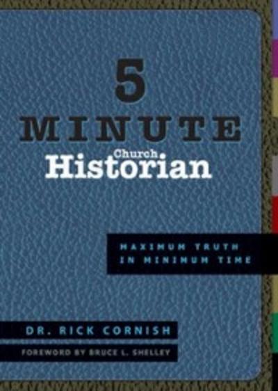 5 Minute Church Historian