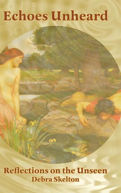 ECHOES UNHEARD
