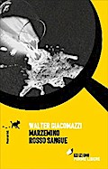 Marzemino rosso sangue