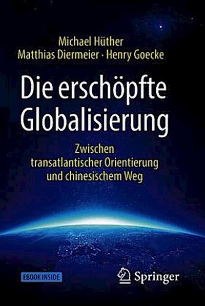 Die erschöpfte Globalisierung