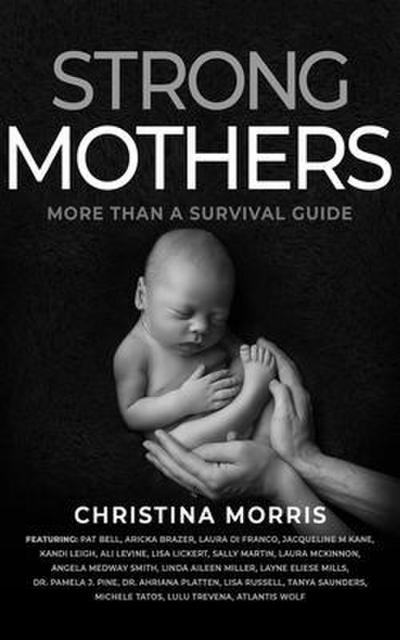 Strong Mothers