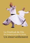 Le Festival de Fes des Musiques Sacrees du Monde