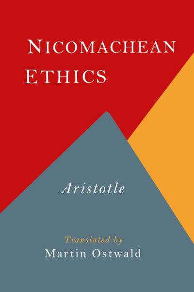 The Nicomachean Ethics