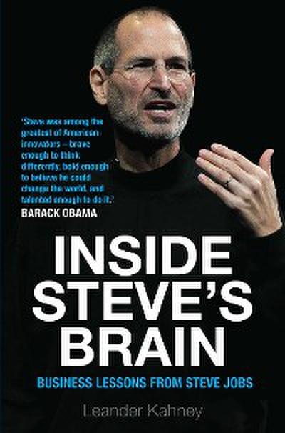 Inside Steve’s Brain