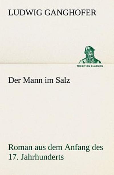 Der Mann im Salz