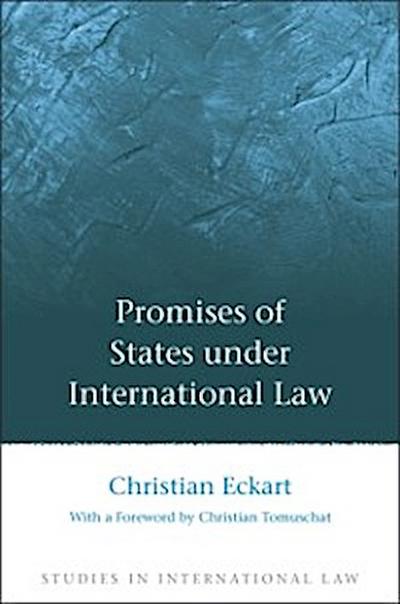 Promises of States under International Law