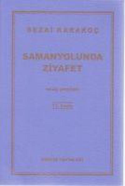 Samanyolunda Ziyafet