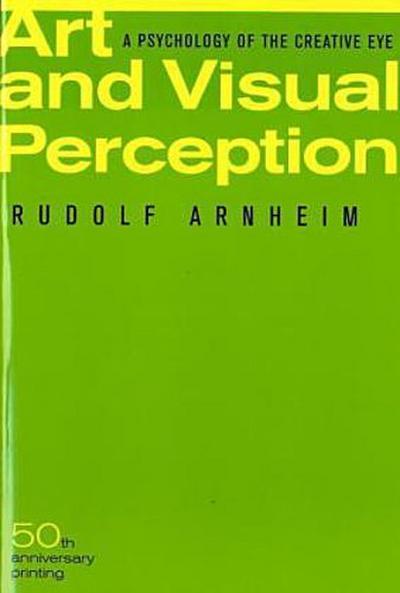 Art and Visual Perception, Second Edition