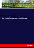 Die Vorläufer des neuen Sozialismus