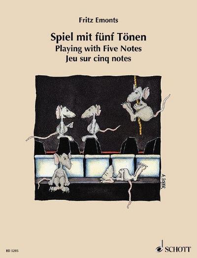 Spiel mit fünf Tönen