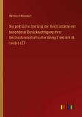 Die politische Stellung der Reichsstädte mit beson