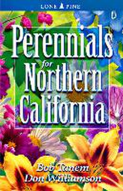 Perennials for Northern California