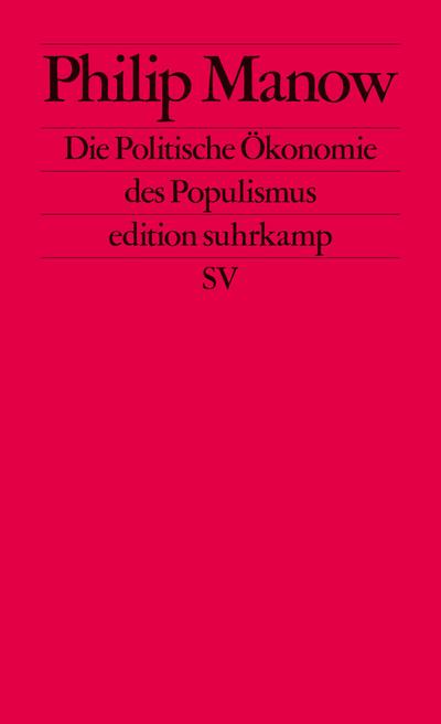 Die Politische Ökonomie des Populismus