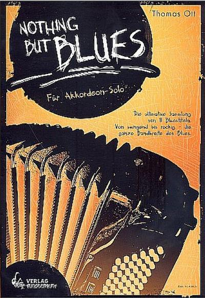 Nothing but Bluesfür Akkordeon