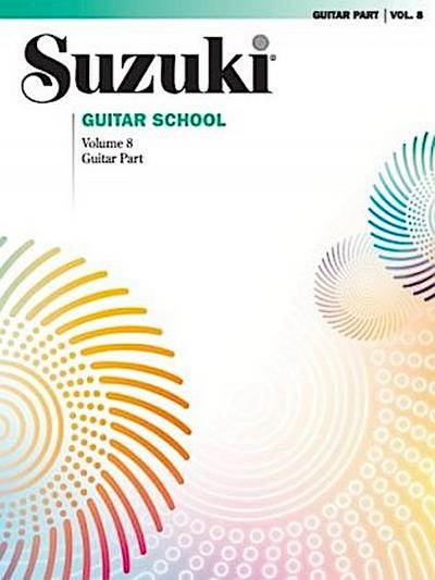 Suzuki Guitar School. Vol.8